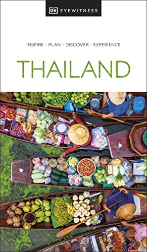 DK Eyewitness Thailand (Travel Guide) von DK Eyewitness Travel